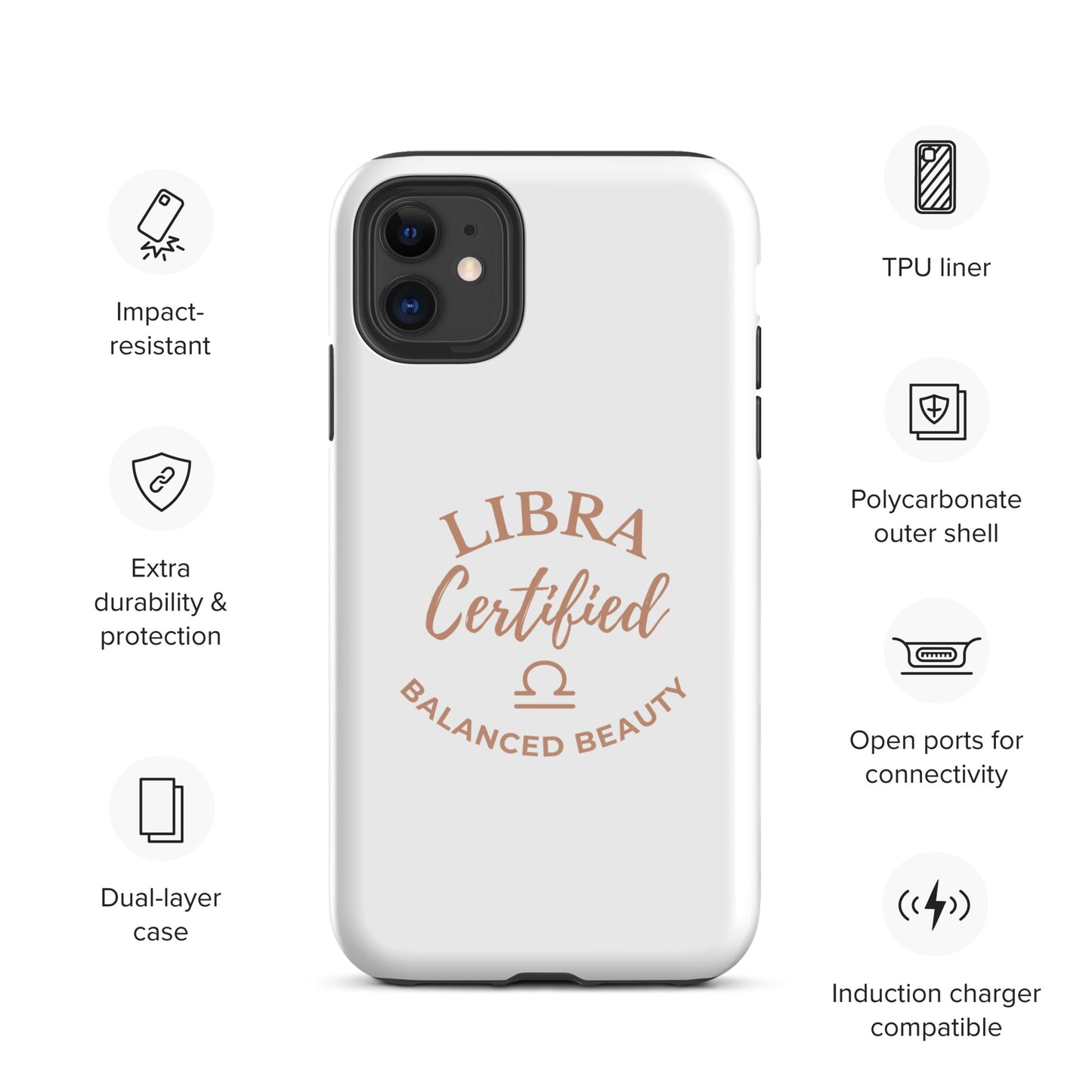 Libra Certified – Balanced Beauty | Tough Case for iPhone®